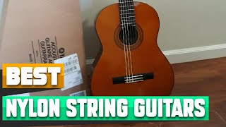 10 Most Popular Nylon String Guitars This Year [upl. by Ahsead]