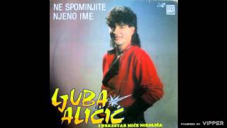 Ljuba Alicic  Pustite me da placem od srece  Audio 1989 [upl. by Scopp]