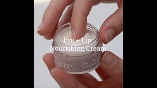 How to use Eye  Lip Nourishing Cream  Care Skincare [upl. by Kirsti]