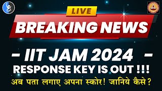 IIT JAM 2024 Response sheet Released  Check Answer Key and Complete Solution  IFAS [upl. by Suivatnom]