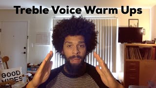 Treble Voice Warm Ups [upl. by Friedman468]