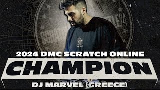 2024 DMC Scratch Online Champion  DJ Marvel Greece [upl. by Jaclyn729]