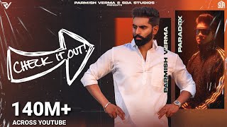 Parmish Verma Ft Paradox  Check It Out Official Music Video [upl. by Tews]