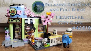 Relaxing Chitchat and Full Build LEGO Heartlake City Cafe [upl. by Reiners]