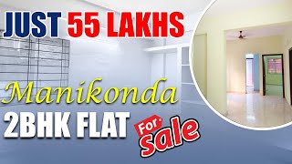 55 LAKHS KI 2BHK FLAT FOR SALE MANIKONDA flatforsaleinmanikonda forsale flatforsale [upl. by Bohannon]