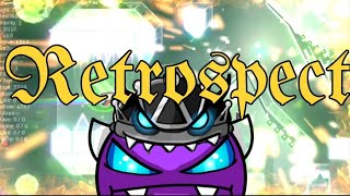 Geometry Dash  RETROSPECT😈💯No coinWeekly Easy DemonbyDangerkat202 Demon [upl. by Munson996]