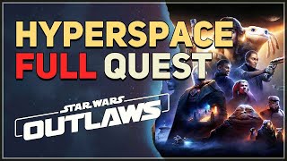 Hyperspace Star Wars Outlaws [upl. by Arreik]