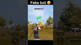 Fake bot 😂 shorts viralshorts ytshorts bgmi pubgmobile pubg pubgfunny [upl. by Punke]