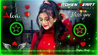 mohabbat ka gam hai song 🥀♥️ Dj  Hard Bass ❤️‍🔥  Remix  Song 🥀  heart touching dj remix songs [upl. by Issi]