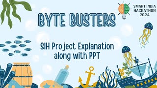 Smart India Hackathon SIH 2024  Byte Busters [upl. by Nnahtur]