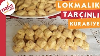 Lokmalık Tarçınlı Kurabiye  Kurabiye Tarifi  Nefis Yemek Tarifleri [upl. by Willis681]