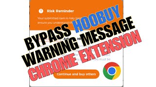 HooBuy AUTOMATED Warm Reminder Warning Popup Removal CHROME EXTENSION [upl. by Anahahs402]