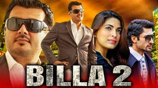 Billa 2 Full HD Ajith Kumar Tamil Superhit Action Hindi Dubbed Movie  Parvathy Omanakuttan [upl. by Gilligan]