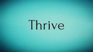 Thrive  Thrive Meaning  Pronunciation of Thrive  Thrive – English Word of the Day [upl. by Almeida]