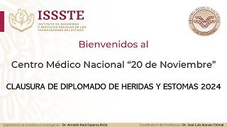 CLAUSURA DE DIPLOMADO DE HERIDAS Y ESTOMAS 2024 [upl. by Eive902]