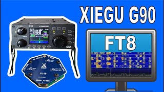 Xiegu G90 FT8  CAT Control  CE19 [upl. by Lounge]