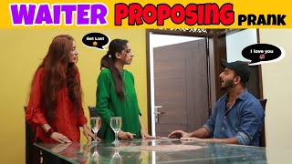 Waiter Proposing Girl Prank Part 2  Pranks In Pakistan  Humanitarians Nano [upl. by Penman]