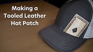 Making a Tooled Leather Hat Patch [upl. by Aniles]