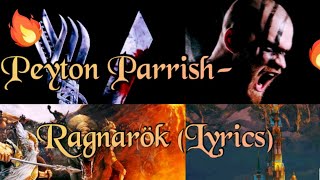 Peyton ParrishRagnarokLyrics PeytonParrish ViKiNGSOfficial [upl. by Cleveland]