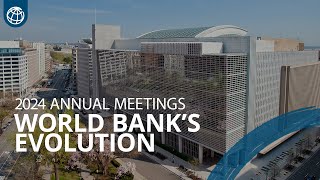 Reflecting on World Bank Group’s Evolution Journey  World Bank Annual Meetings 2024 [upl. by Steep]