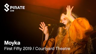 Moyka  When  First Fifty 2019  Courtyard Theatre [upl. by Nerraf]