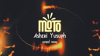 MOTOASHERY YUSUPH audio officiel [upl. by Natan]