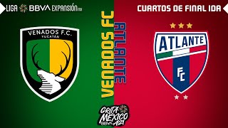 Resumen  Venados FC 0  2 Atlante  Cuartos De Final IDA – Grita México A21 [upl. by Boles]