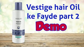 Vestige assure hair oil Demo  vestige hair oil demo in hindi Aasma Nawabi [upl. by Aline]