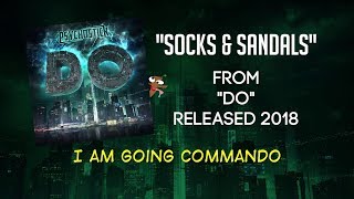 Socks and Sandals Pajama Pants  Psychostick with Lyrics [upl. by Lessard348]