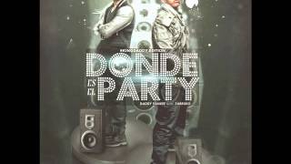 Donde Es El Party  Farruko Ft Daddy Yankee [upl. by Aundrea]