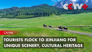 Tourists Flock to Xinjiang for Unique Scenery Cultural Heritage [upl. by Merriman]