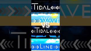 TIDAL WAVE VS TIDAL LINE geometrydash gd shorts [upl. by Camel]