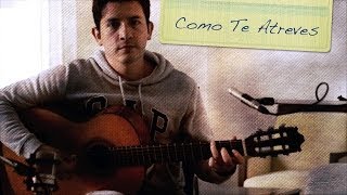 Como te atreves Andres Cepeda  Cover Mauro Martinez [upl. by Irakab808]