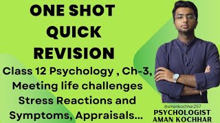 ONE SHOT class 12th Psychology chapter 3  meeting life challenges  stress symptoms signs reactions [upl. by Ahsiuqel163]