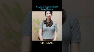 Youthful hepburn knot tying method [upl. by Gui]