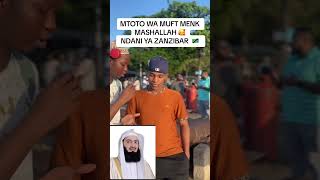 Mtoto wa Mufti Menk in Zanzibar 🎈😘🥰🔗 [upl. by Linus]