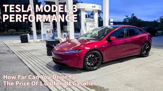 How Far Can a Tesla Model 3 Performance Drive For The Price of 1 Gallon of Gas [upl. by Adleremse]