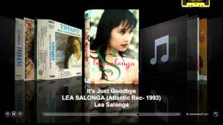 LEA SALONGA  Its Just Goodbye [upl. by Ameerahs]