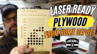 Laser Ready Plywood project panels from Home Depot [upl. by Eckardt739]