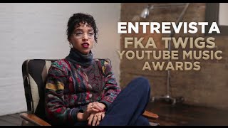 Entrevista FKA twigs  YouTube Music Awards LegendadoPTBR [upl. by Lynnette479]