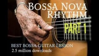 Bossa Nova Rhythm Part 1 [upl. by Shum571]