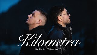 DJ GimiO x Ardian Bujupi  Kilometra Official Video [upl. by Bunde]