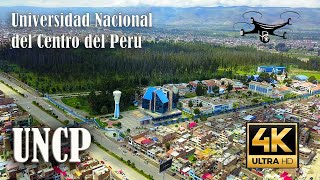 Universidad Nacional del Centro del Perú  UNCP desde lo alto Drone 4K Huancayo  Junín [upl. by Penrod]