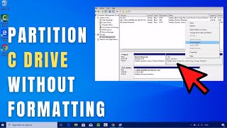 How to Partition C Drive on Windows 10 Without Formatting [upl. by Sivrat384]