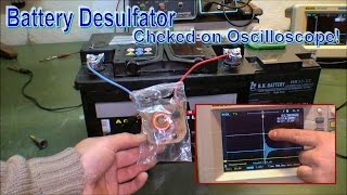 Mounting battery desulfator and chek on Oscilloscope  134 [upl. by Eixel837]