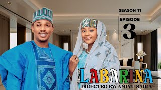 LABARINA SEASON 11 EPISODE 3 [upl. by Annair]