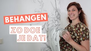 BEHANGEN Zo doe je dat  Klus tutorial  Klussen voor beginners [upl. by Ydde553]