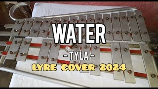 TYLA  WATER  LYRE COVER 2024 [upl. by Anilyx]