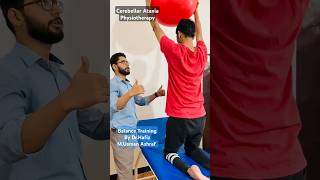 Cerebellar Ataxia Treatment by DrHafiz MUsman pt  Balance Training by Physio ball physiotherapy [upl. by Omari]