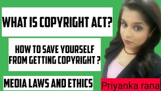 What is copyright act 1957 How one can be saved from getting copyright Media laws and ethics [upl. by Andra]